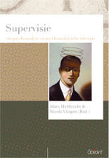 Supervisie. Van psychoanalyse en psychoanalytische therapie